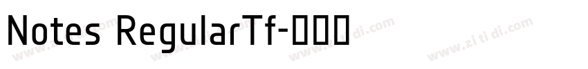 Notes RegularTf字体转换 Notes RegularTf字体转换